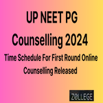 UP NEET PG Counselling 2024 Released Time Schedule For First Round Online Counselling